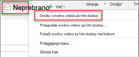 Možnost »Dodaj v orodno vrstico za hitri dostop« v Outlooku